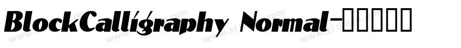 BlockCalligraphy Normal字体转换